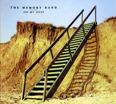 THE MEMORY BAND - Oh My Days | CD