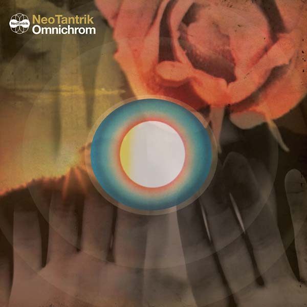 NEOTANTRIK - Omnichrom | Vinyl
