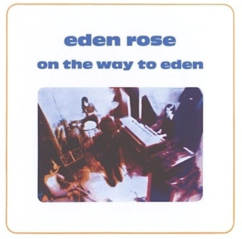 Eden Rose - On The Way To Eden | CD