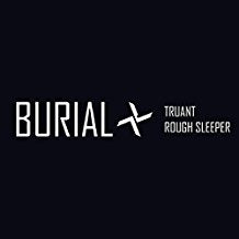 Burial - One / Two (Truant/Rough Sleeper) | CD