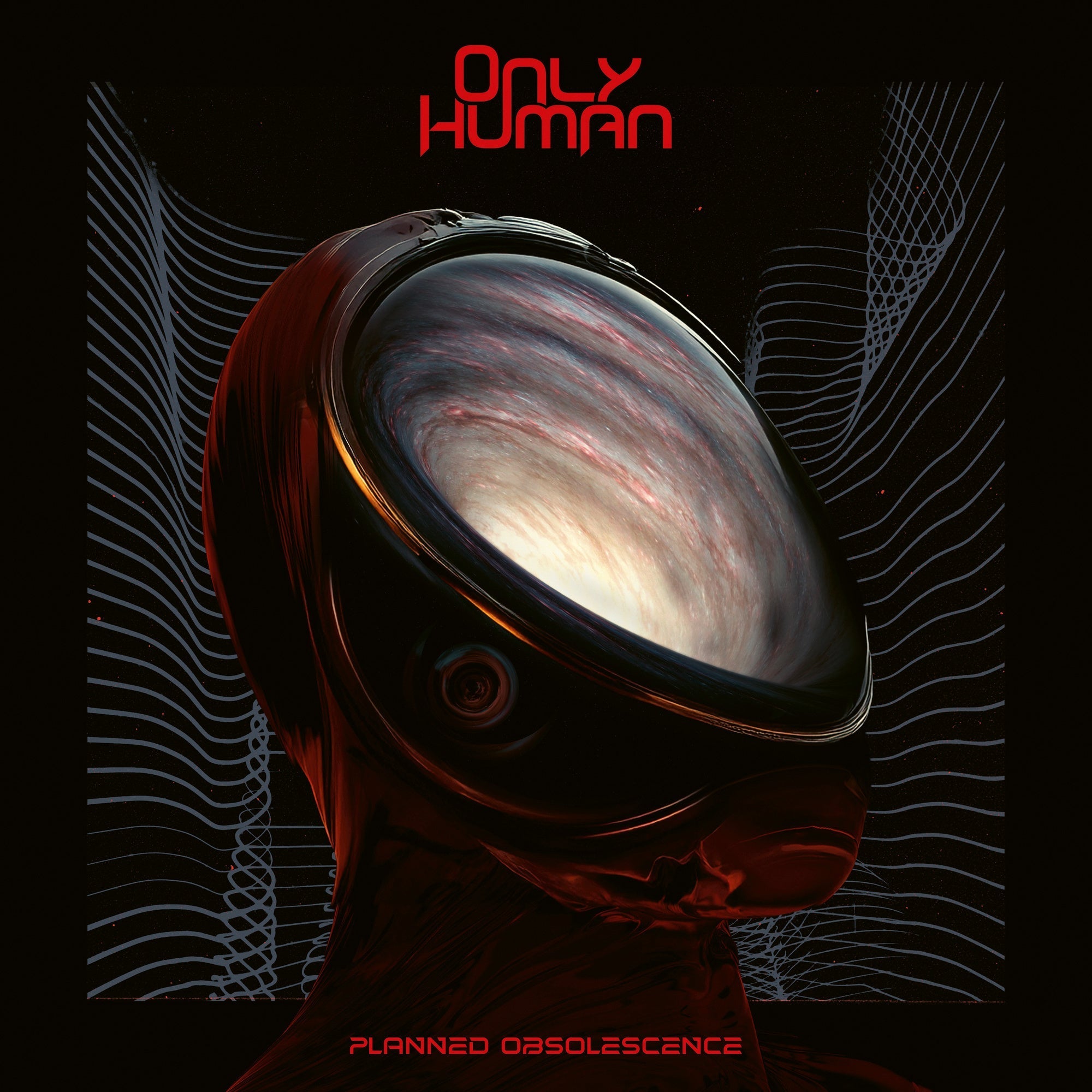 Only Human | Planned Obsolescence | Vinyl