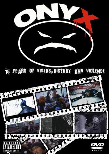 Onyx - Onyx: 15 Years of Videos, History and Violence | DVD
