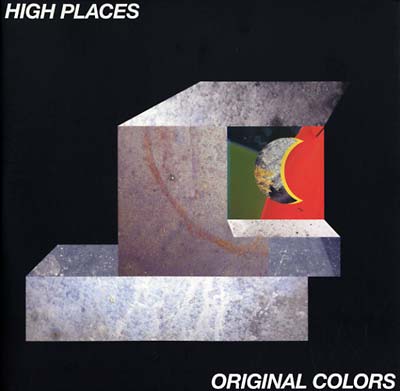 HIGH PLACES - Original Colors | Vinyl