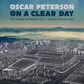 Oscar Peterson Trio - Live in Zurich, 1971 (tenative title) (RSD11.25.22) | Vinyl