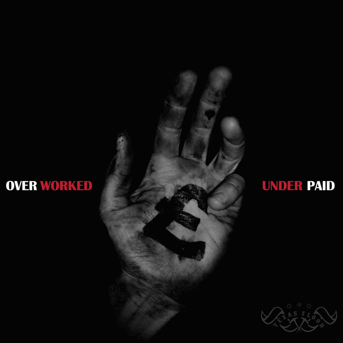 Texas Flood - Overworked & Underpaid | CD