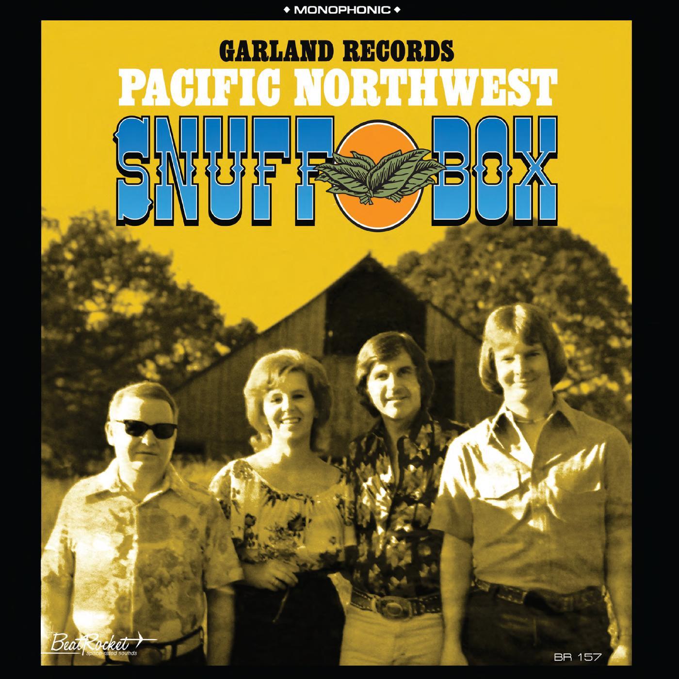 Garland Records - Pacific Northwest Snuff Box | CD