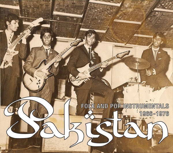 VA - Pakistan: Folk and Pop Instrumentals 1966-1976 | CD