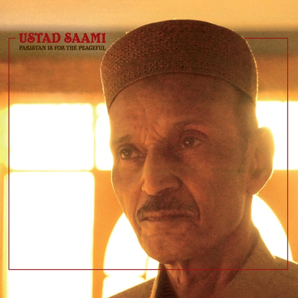 USTAD SAAMI - Pakistan Is for the Peaceful | CD