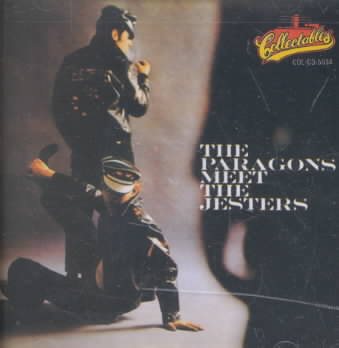 Paragons / Jesters - PARAGONS MEET THE JESTERS | CD