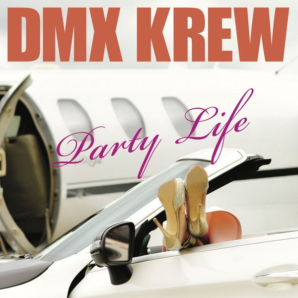 DMX KREW - Party Life | Vinyl