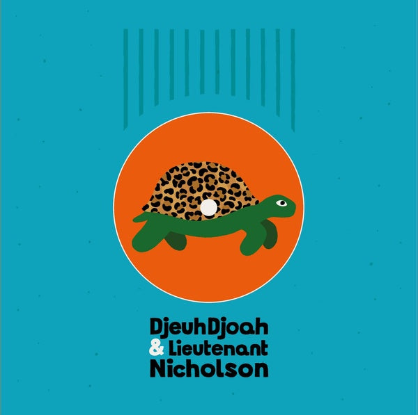 DJEUHDJOAH & LIEUTENANT NICHOLSON - Pas si vite | Vinyl