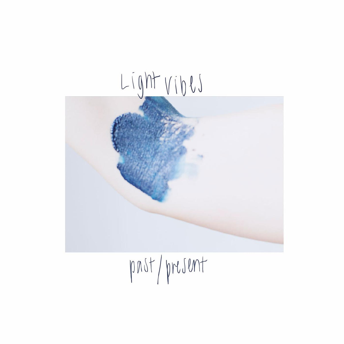 Light Vibes - Past/Present | Vinyl