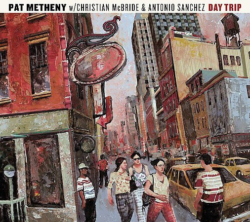 Pat Metheny - DAY TRIP | CD