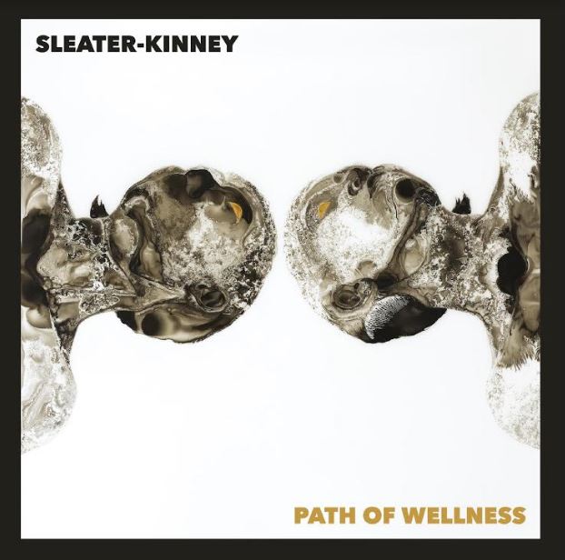 Sleater-Kinney - Path of Wellness | CD