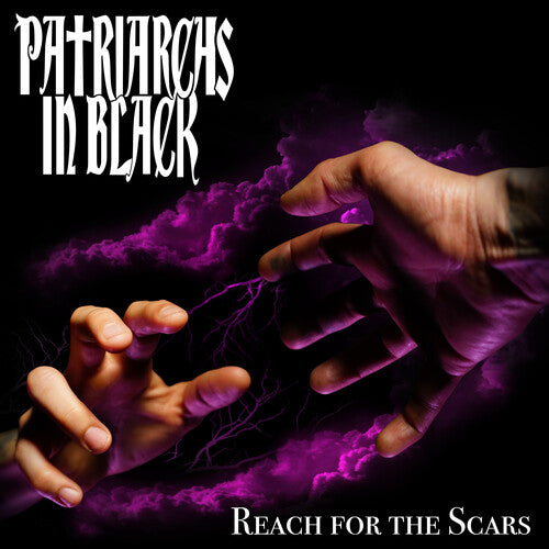 Patriarchs in Black - Reach For The Scars | CD