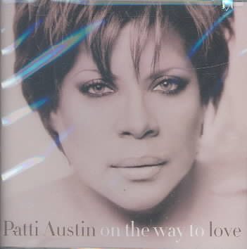 Patti Austin - On the Way to Love | CD