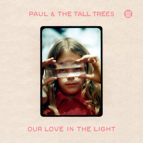 Paul & Tall Trees - Our Love In The Light (LP) | Vinyl