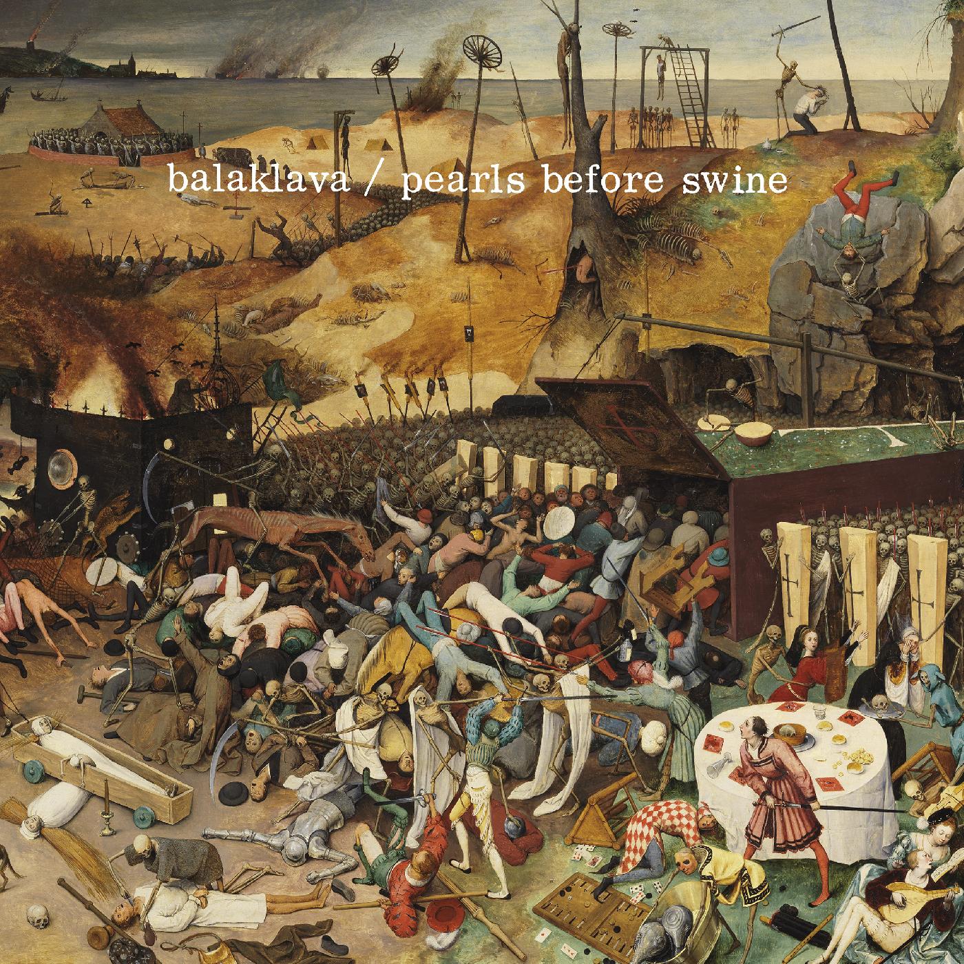 Pearls Before Swine - Balaklava | CD