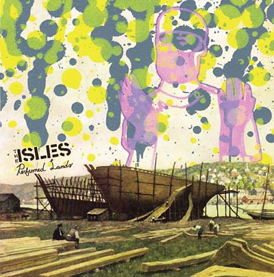 THE ISLES - Perfumed Lands | CD