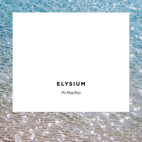 Pet Shop Boys - Elysium (2017 Remaster) | CD