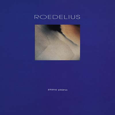 ROEDELIUS - Piano Piano | CD