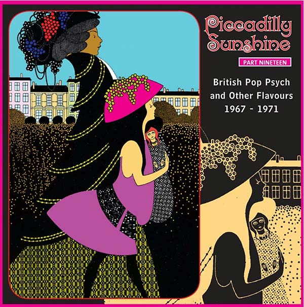 VA - Piccadilly Sunshine Part Nineteen: British Pop Psych and Other Flavours 1967-1971 | CD