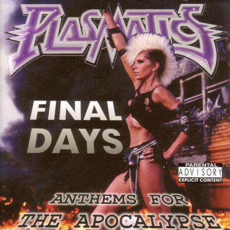 Plasmatics / Wendy O Williams - FINAL DAYS: ANTHEMS FOR THE APOCALPSE | CD
