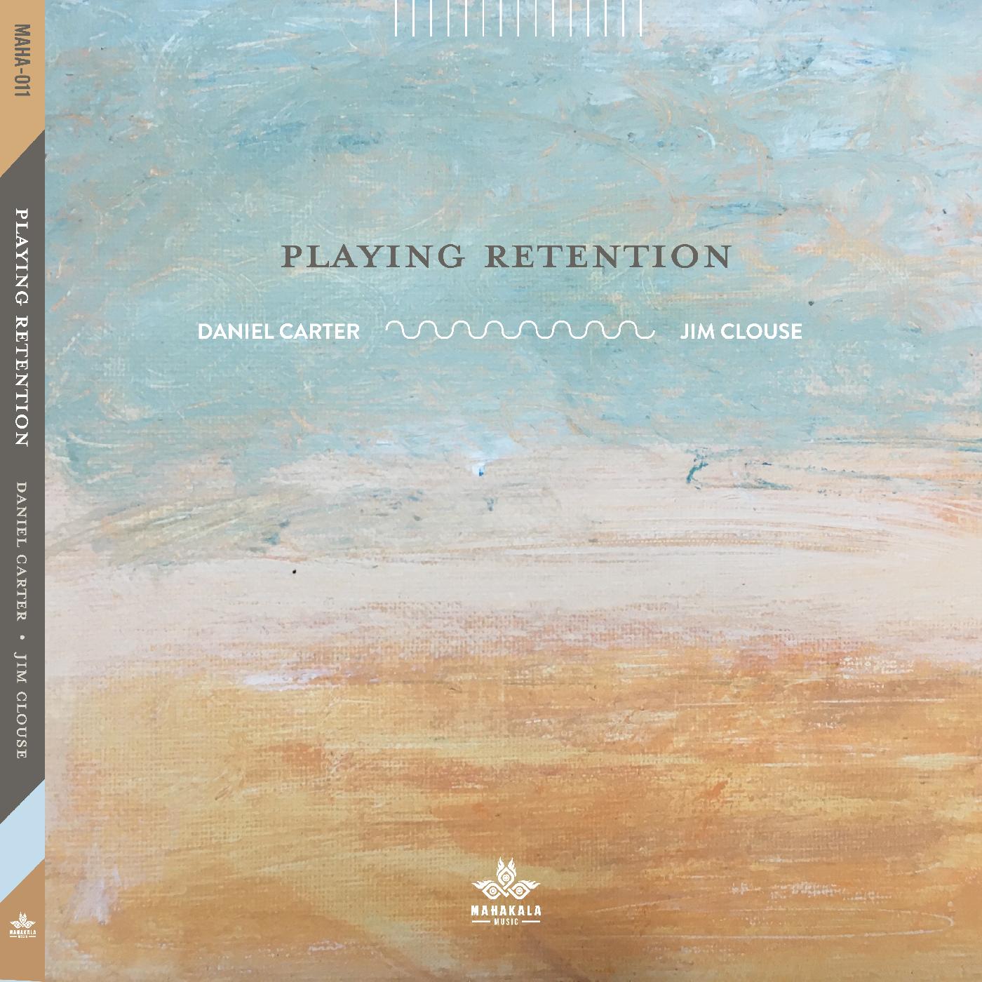 Daniel & Jim Clouse Carter - Playing Retention | CD