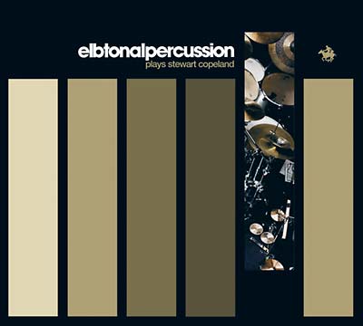 ELBTONAL PERCUSSION - Plays Stewart Copeland | CD