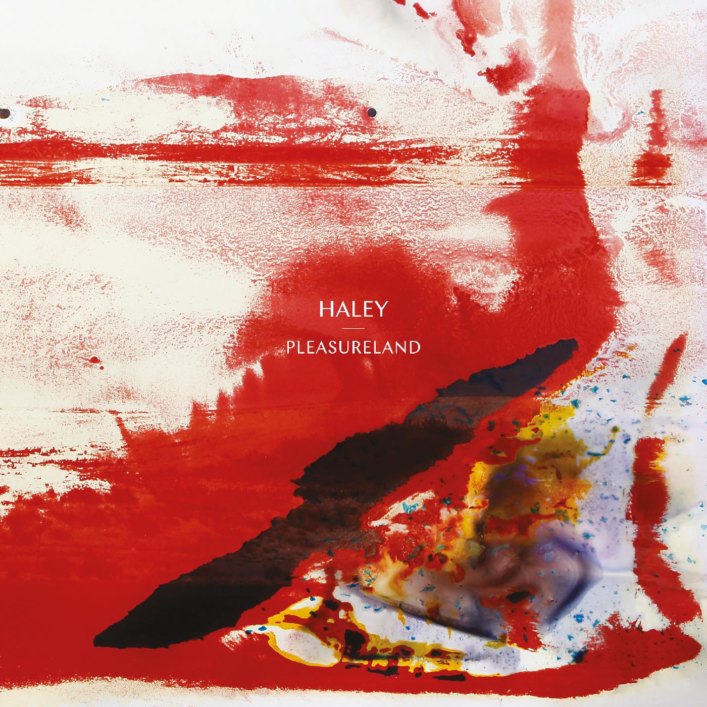 HALEY - Pleasureland (WHITE VINYL) | Vinyl