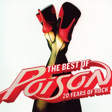 Poison - BEST OF, THE: 20 YEA | CD