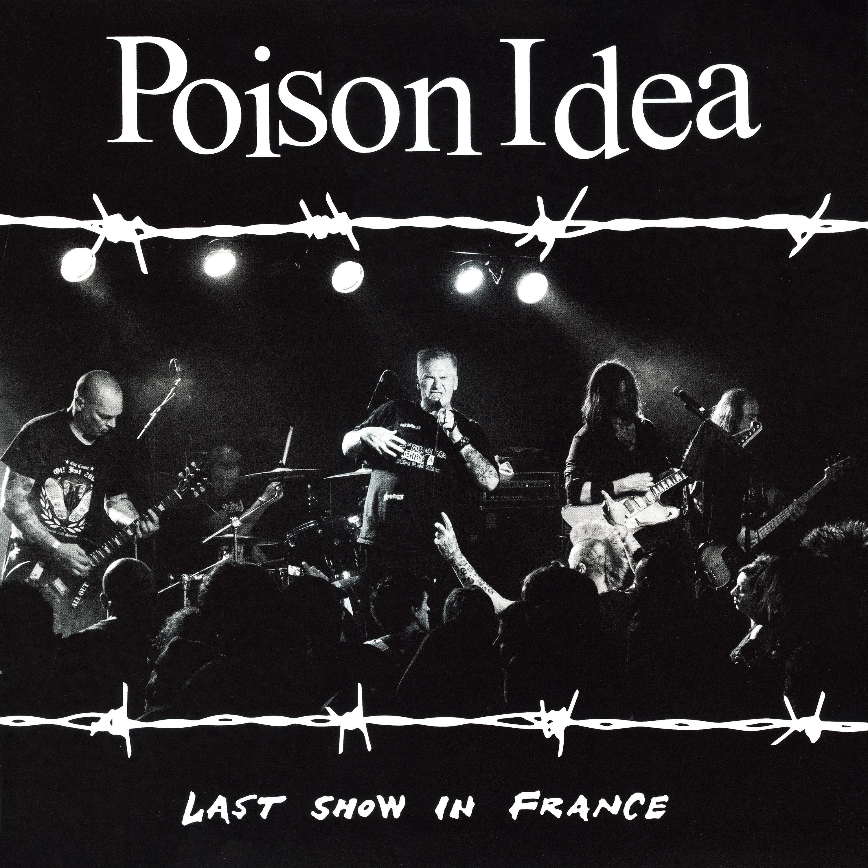Poison Idea - Last Show In France (Burgundy Vinyl) | Vinyl