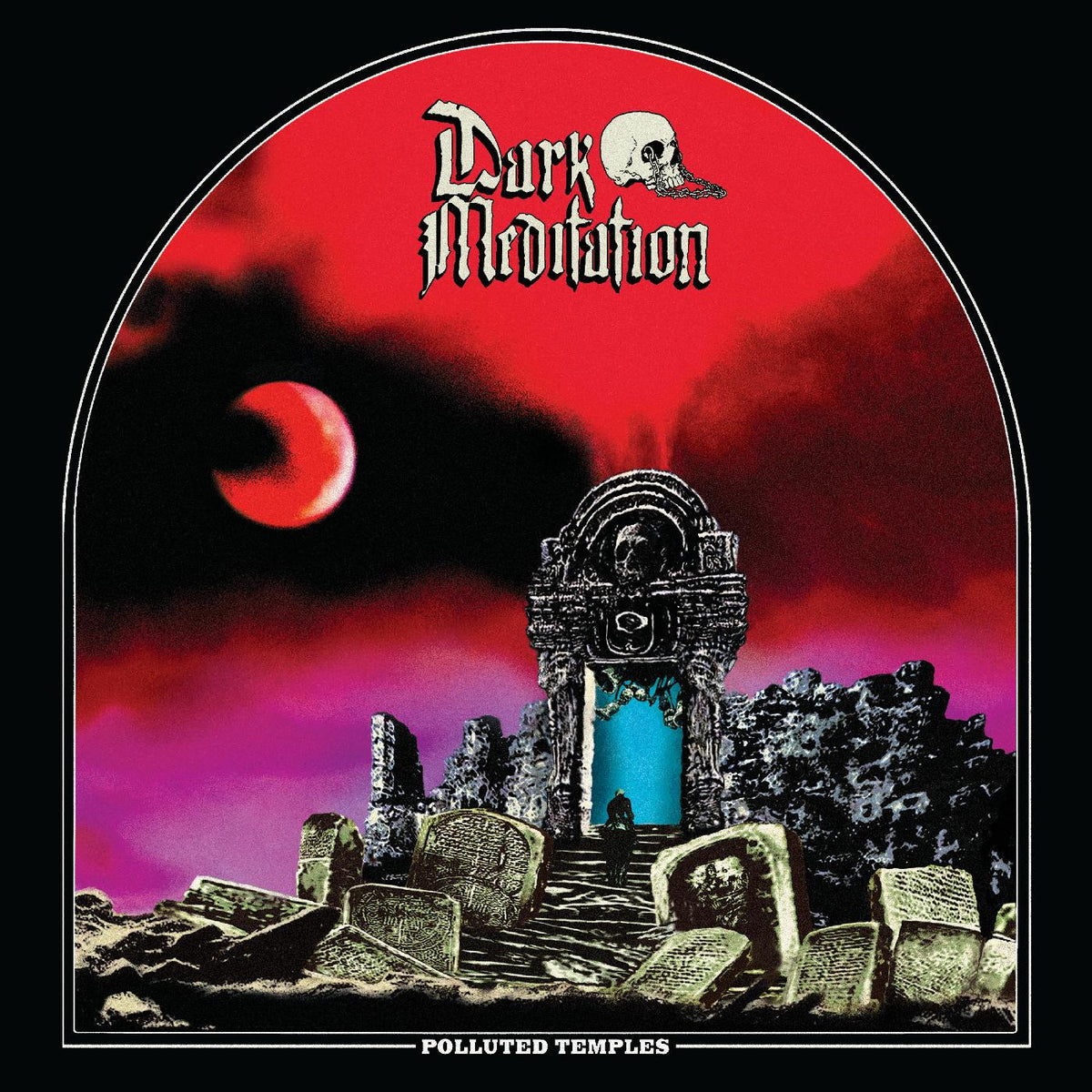 Dark Meditation - Polluted Temples | Vinyl