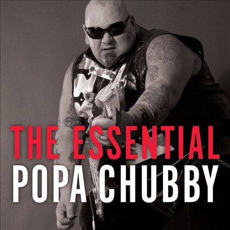 Popa Chubby - ESSENTIAL POPA CHUBBY | CD