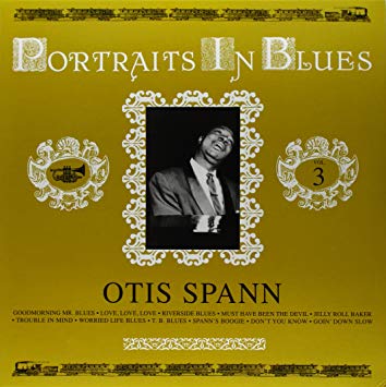 Otis Spann - Portraits In Blues Vol 3 | Vinyl