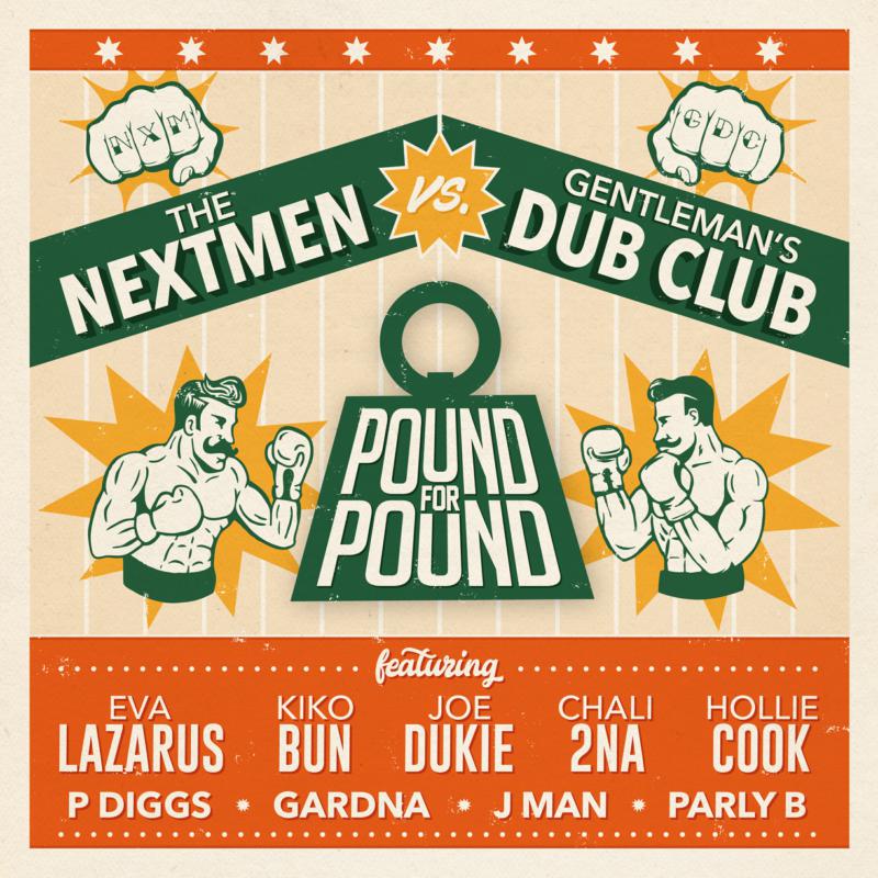 The Vs Gentleman's Dub Club Nextmen - Pound for Pound | CD