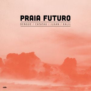 Praia Futuro - Praia Futuro | Vinyl