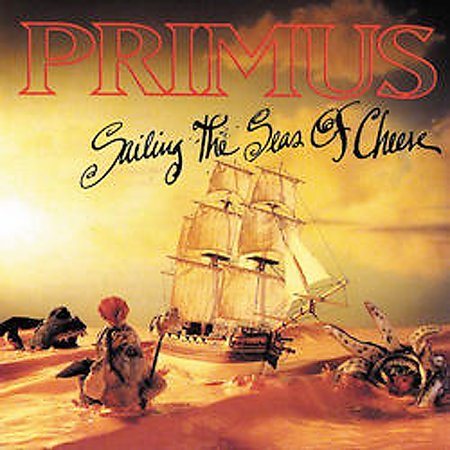 Primus | Sailing the Seas of Cheese | CD