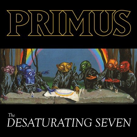 Primus - The Desaturating Seven | CD
