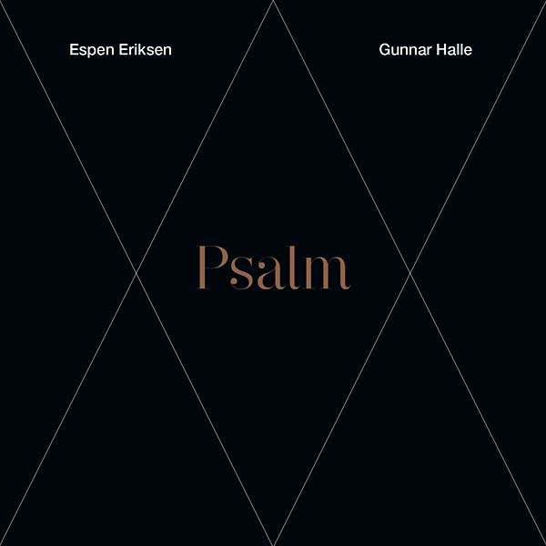 ESPEN ERIKSEN/GUNNAR HALLE - Psalm | CD