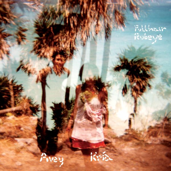 Avey/Kina Brekkan Tare - Pullhair Rubeye | CD