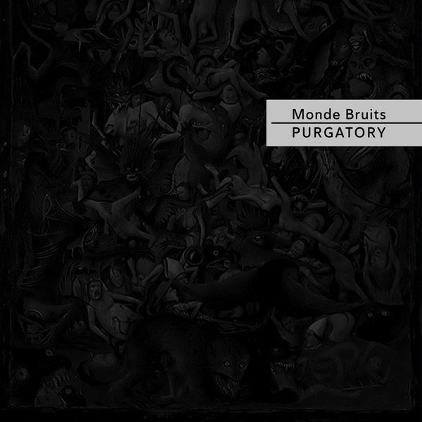 MONDE BRUITS - Purgatory | Vinyl