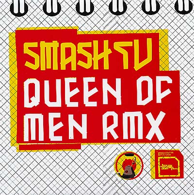 SMASH TV | Queen of Men RMX | Vinyl
