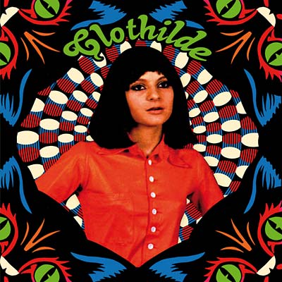 CLOTHILDE - Queen of the French Swinging Mademoiselle 1967 | Vinyl