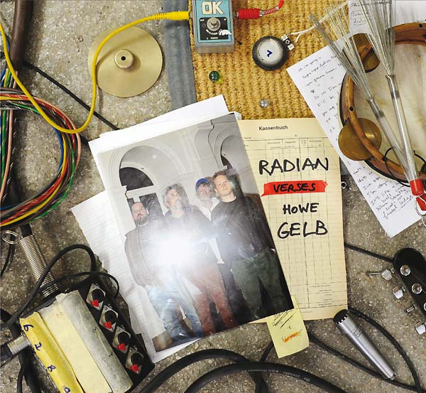 RADIAN & HOWE GELB - Radian Verses Howe Gelb | Vinyl