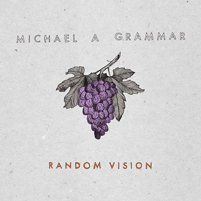 MICHAEL A GRAMMAR - Random Vision | Vinyl