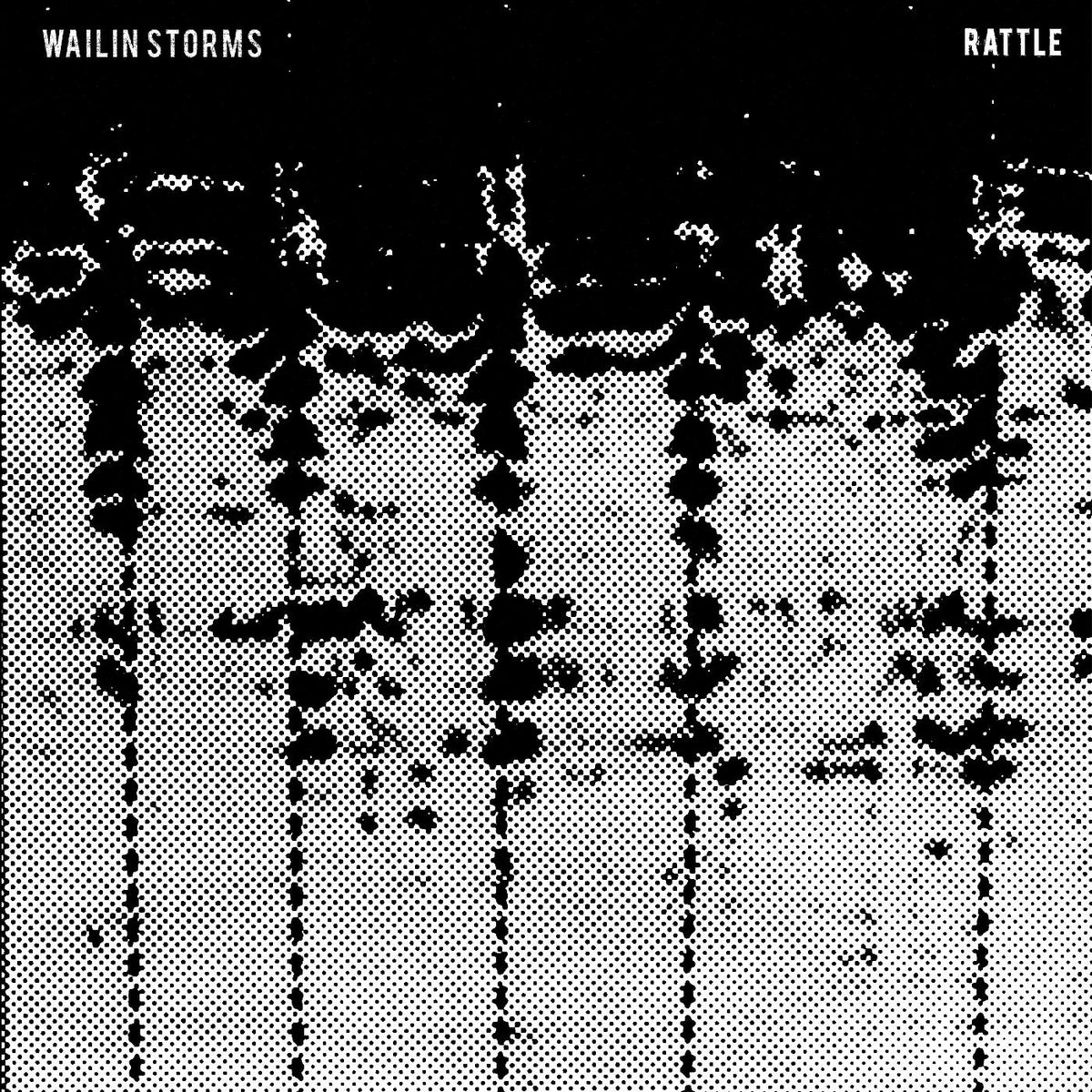 Wailin Storms - Rattle | CD