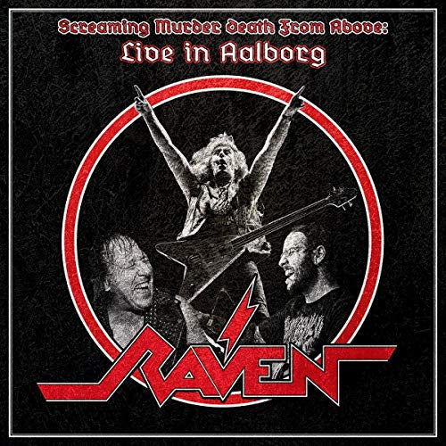 Raven - Screaming Murder Death From Above: Live in Aalborg | CD