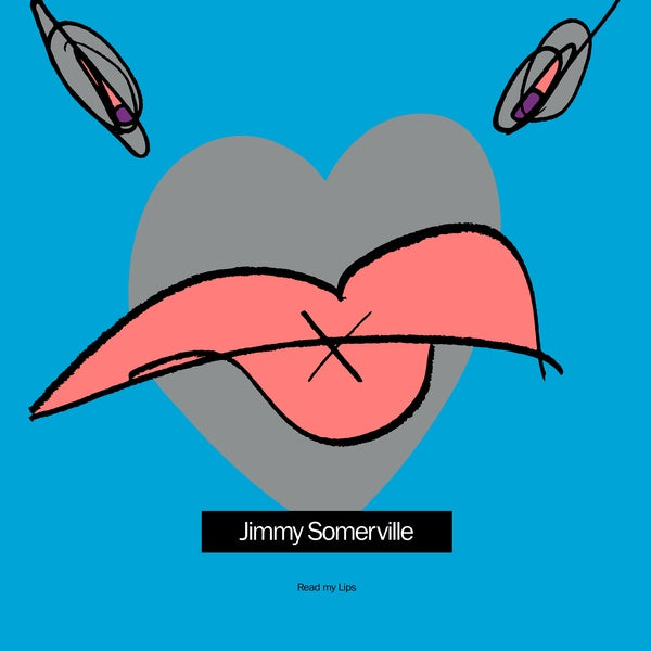 JIMMY SOMERVILLE - Read My Lips (2023 Reissue) (Blue Vinyl Version) | Vinyl