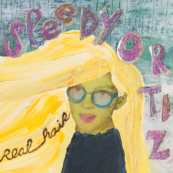 Speedy Ortiz - Real Hair | Vinyl